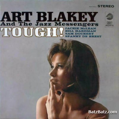 Art Blakey And The Jazz Messengers - Tough (1957)