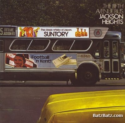 Jackson Heights - The Fifth Avenue Bus 1972 (Reissue 2010) Lossless