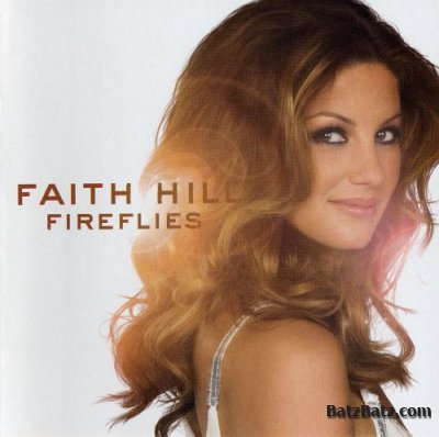 Faith Hill - Discography (1993-2008)