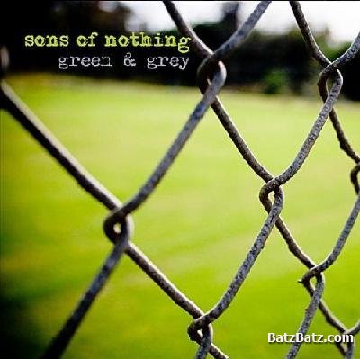 Sons Of Nothing - Green & Grey (2011)