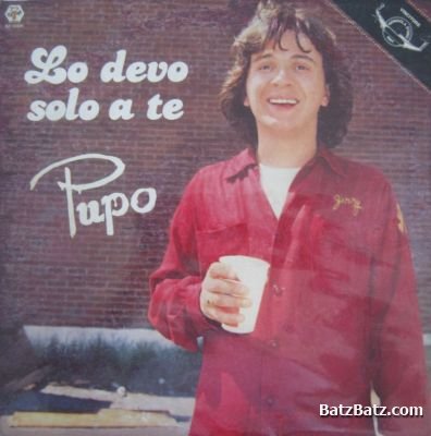 Pupo - Lo Devo Solo A Te (1981) (Lossless)