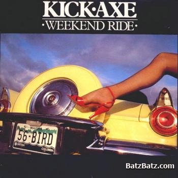 Kick Axe - Weekend Ride (1981)