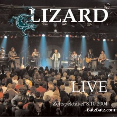 Lizard - Live Zeltspektakel 8.10.2004 (2004) (Bootleg)