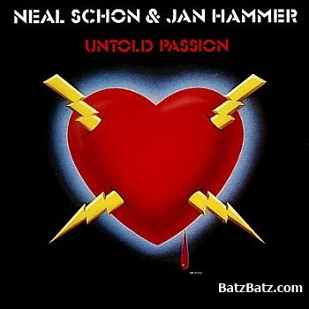 Neal Schon & Jan Hammer - Untold Passion 1981