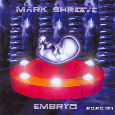 Mark Shreeve - Embryo (1980)