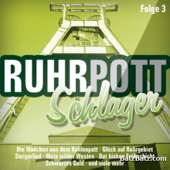 VA - Ruhrpott Schlager Folge 3 ( 2011)