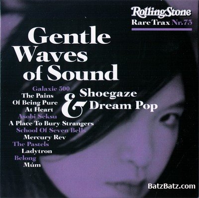 VA - Rolling Stone Rare Trax Nr.73 Gentle Waves of Sound (2011) (Lossless+Mp3)
