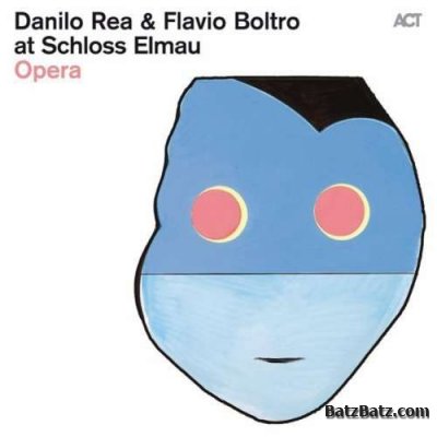 Danilo Rea & Flavio Boltro at Schloss Elmau - Opera (2011) (LOSSLESS)