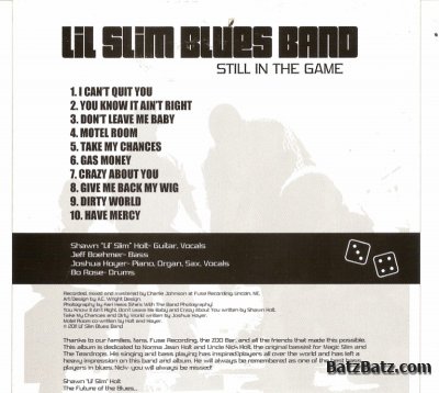 Lil Slim Blues Band - Still in the Game (2011)