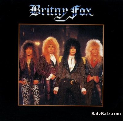 Britny Fox - Discography (1988-2003) (Lossless + MP3)