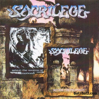 Sacrilege - Within The Prophecy/Behind The Realms Of Madness 1987/1985