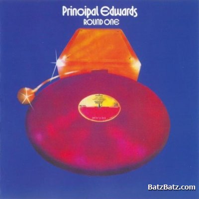 Principal Edwards - Round One 1974 (2006 reissue) (LOSSLESS)