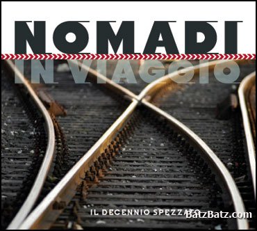 Nomadi - In Viaggio (Tutti Nomadi) [8CD] (2010)