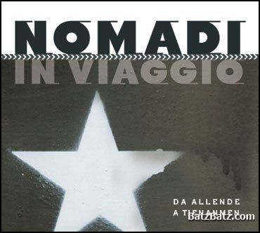 Nomadi - In Viaggio (Tutti Nomadi) [8CD] (2010)