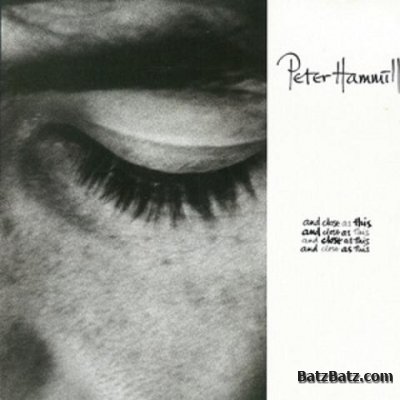 Peter Hammill - And Close As This (1986) (Losless)