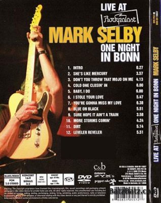 Mark Selby - Live At Rockpalast One Night In Bonn (2009) DVDRip