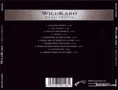 Wildkard - Megalomania 2007