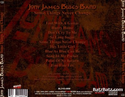 Jony James Blues Band - Some Things Never Change (1998)