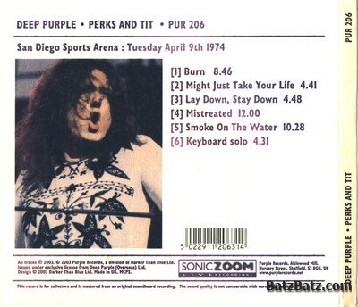 Deep Purple -  Perks and Tit (Live in San Diego 1974) 2003 LOSSLESS