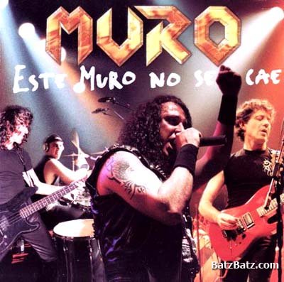 Muro - Este Muro No Se Cae 2003