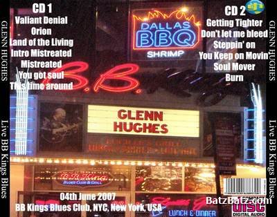 Glenn Hughes - Live BB Kings Blues 2007 (bootleg)