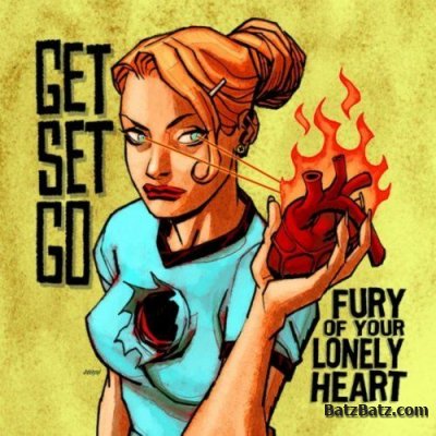 Get Set Go - Fury of Your Lonely Heart (2011)