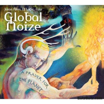 Global Noize - A Prayer For The Planet (2011)