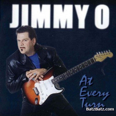 Jimmy O - At Every Turn (2003)