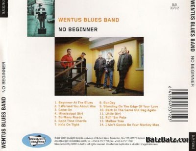 Wentus Blues Band - No Beginner (2001)