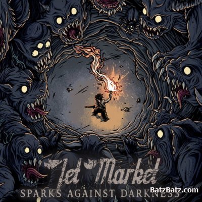 Jet Market - Sparks Against Darkness (2011)