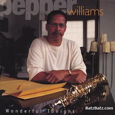 Pepper Williams - Wonderful Tonight (2000)