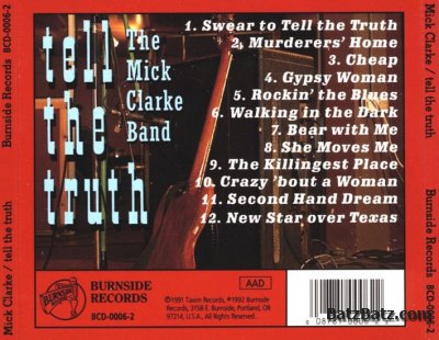 The Mick Clarke Band - Tell The Truth (1991)