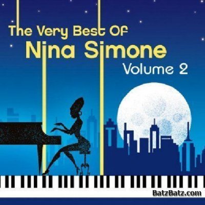 Nina Simone - The Very Best of Nina Simone Volume 2 (2006) (Lossless+Mp3)