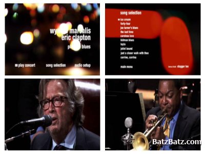 Wynton Marsalis & Eric Clapton - Play the Blues Live From Jazz at Lincoln Center (2011) DVD-5