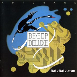 Be Bop Deluxe - Discography (1974-1997)