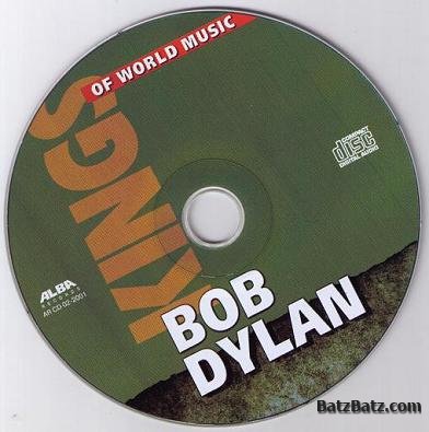 Bob Dylan - Kings Of World Music 2001 (Lossless)