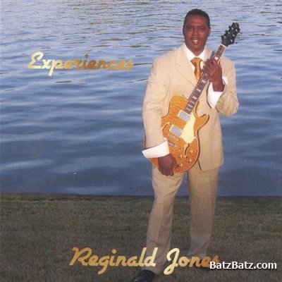 Reginald Jones - Experiences (2006)