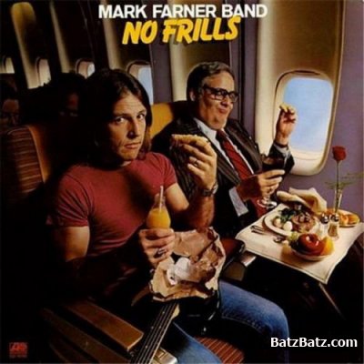 Mark Farner Band - No Frills (1978)