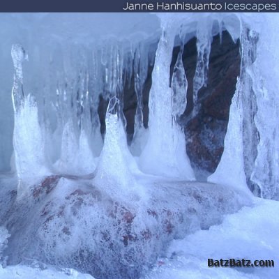 Janne Hanhisuanto - Icescapes (2010)