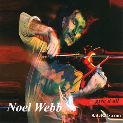 Noel Webb - Give It All (2009)