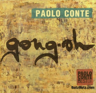 Paolo Conte - Gong-oh - Best Of Paolo Conte (2011)