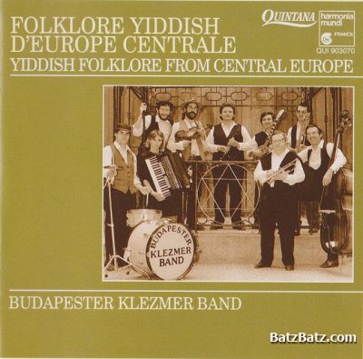 Budapest Klezmer Band - Discography (1992-2005)