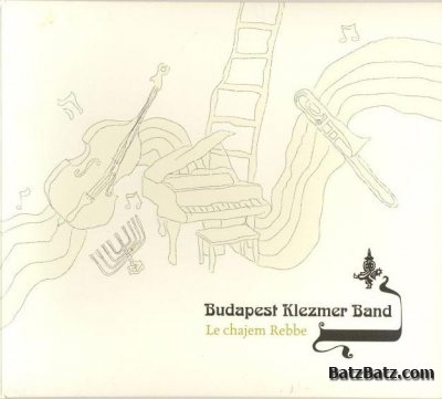 Budapest Klezmer Band - Discography (1992-2005)