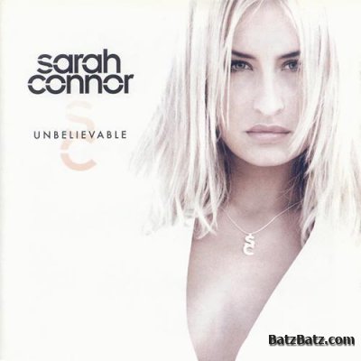 Sarah Connor - Discography (2001 - 2010)