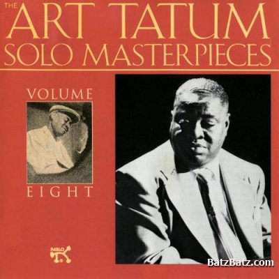 Art Tatum - The Art Tatum Solo Masterpieces (1953-55) [8 CD Boxset] 1992