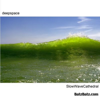 Deepspace - Slow Wave Cathedral (2011)