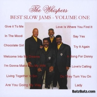 The Whispers - Best Slow Jams - Volume One (2008)