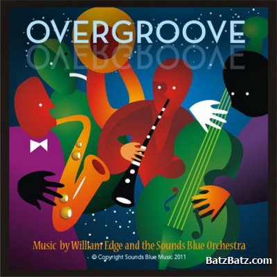 William Edge - Over Groove (2011)