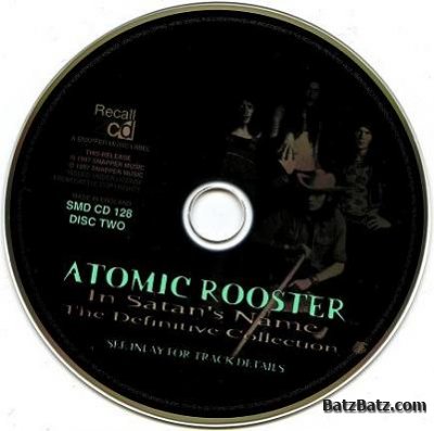 Atomic Rooster - In Satan's Name: The Definitive Collection 2CD (1997) Lossless