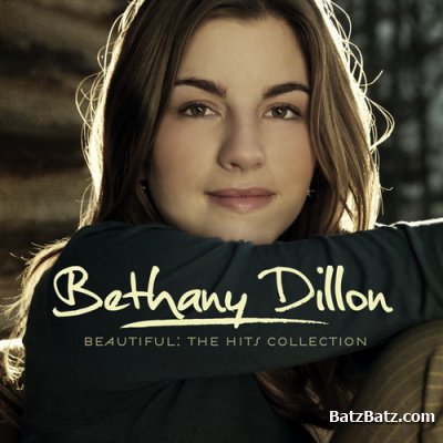 Bethany Dillon - Beautiful: The Hits Collection (2011)